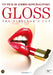 Gloss - (Italian Import)