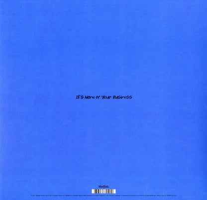 It'S None of Your Business (Ltd