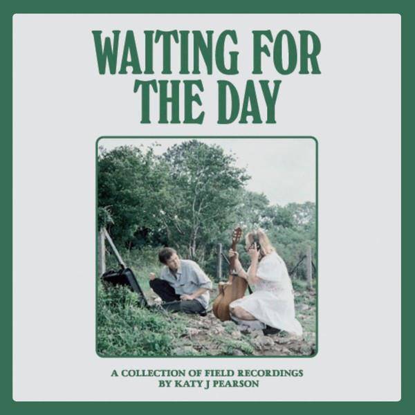 Waiting for the Day (RSD 2022): A Collection of Field Recordings
