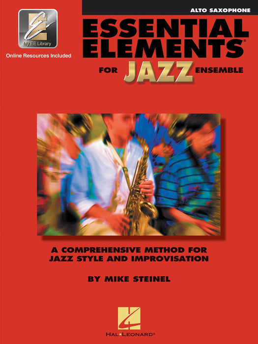 Essential Elements for Jazz Ensemble: A Comprehensive Method for Jazz Style and Improvisation, Alto Saxophone (Bk/Online Media