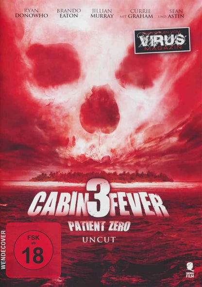 Cabin Fever 3 - Patient Zero (Uncut