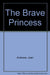The Brave Princess Shani