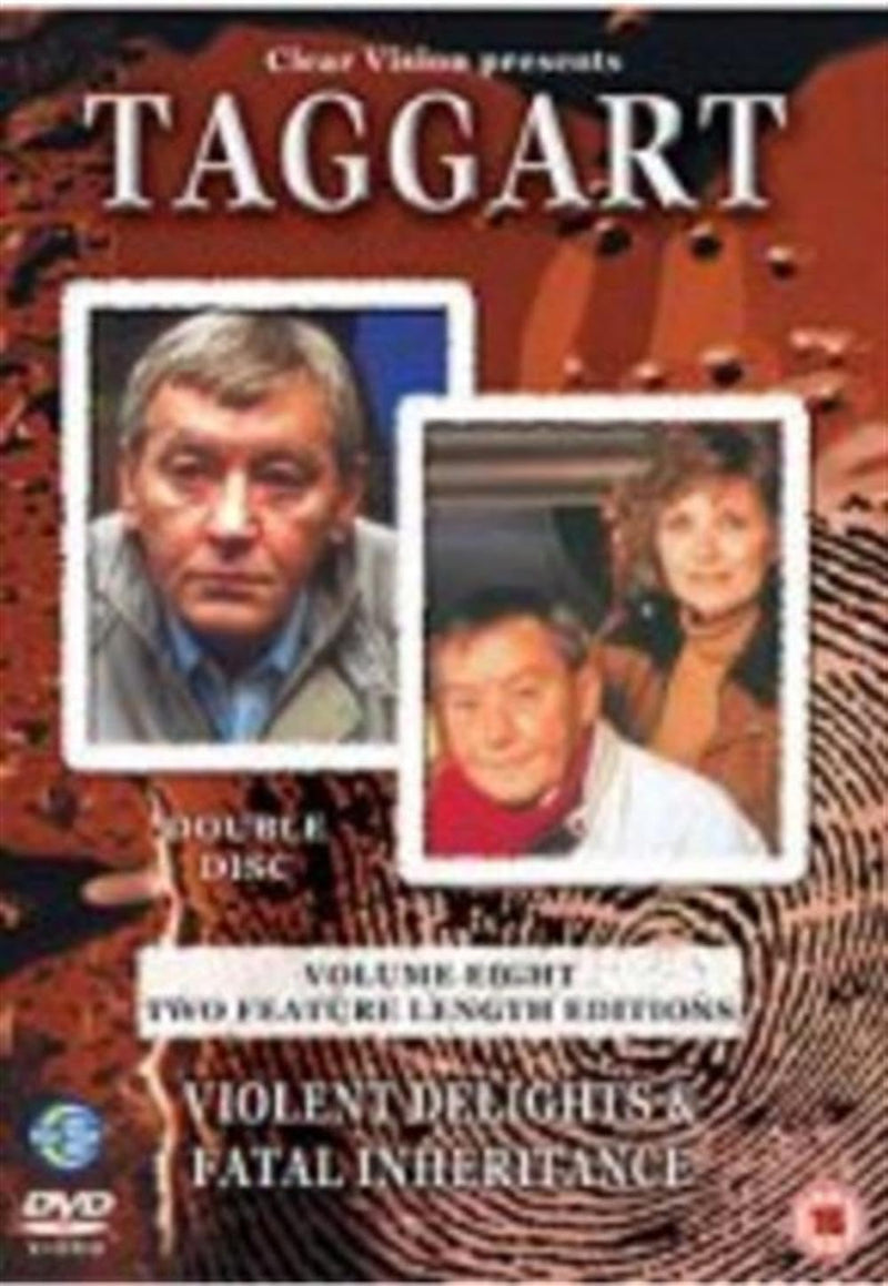 Taggart Doubles - Vol. 8: Violent Delights/Fatal Inheritance