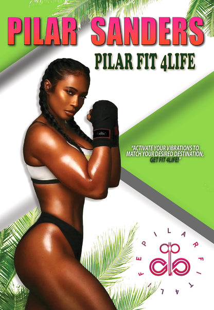 Pilar Sanders - Pilar Fit 4 Life