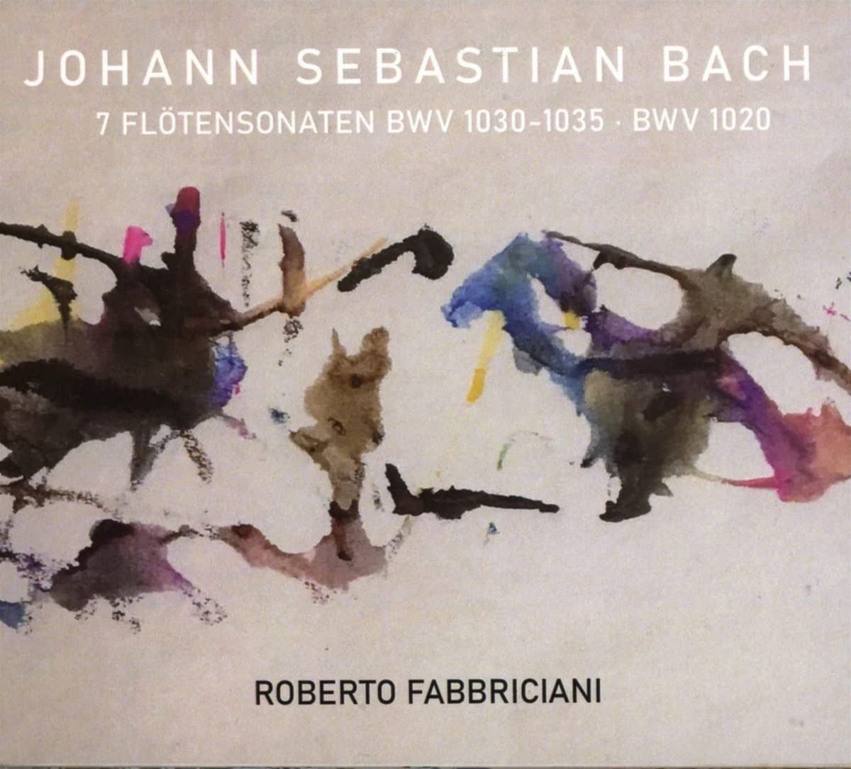Bach: 7 Flotensonaten Bwv 1030-1035 BWV 1020