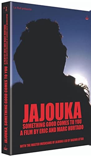 Jajouka Something Good Comes To You - Master Musicians Of Jajouka Led By Bachir Attar