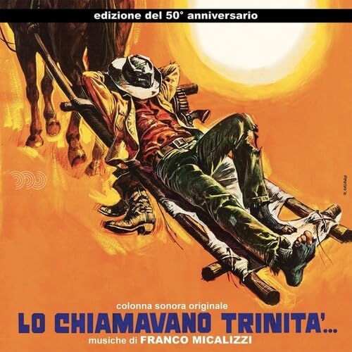 Lo Chiamavano Trinita' (50th Anniversary Edition