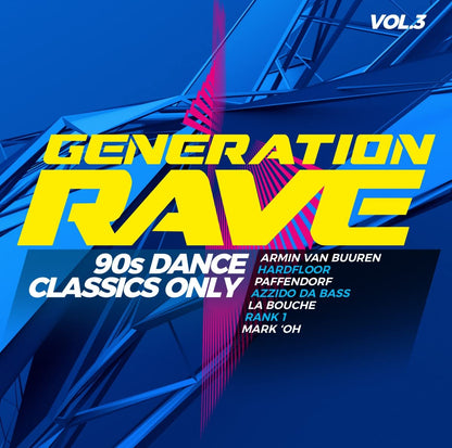 GENERATION RAVE VOL. 3 - 90S DANCE CLASS