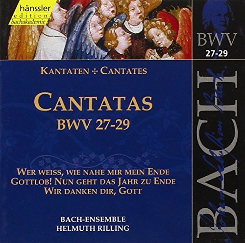 Bach: Cantatas BWV27 - 29