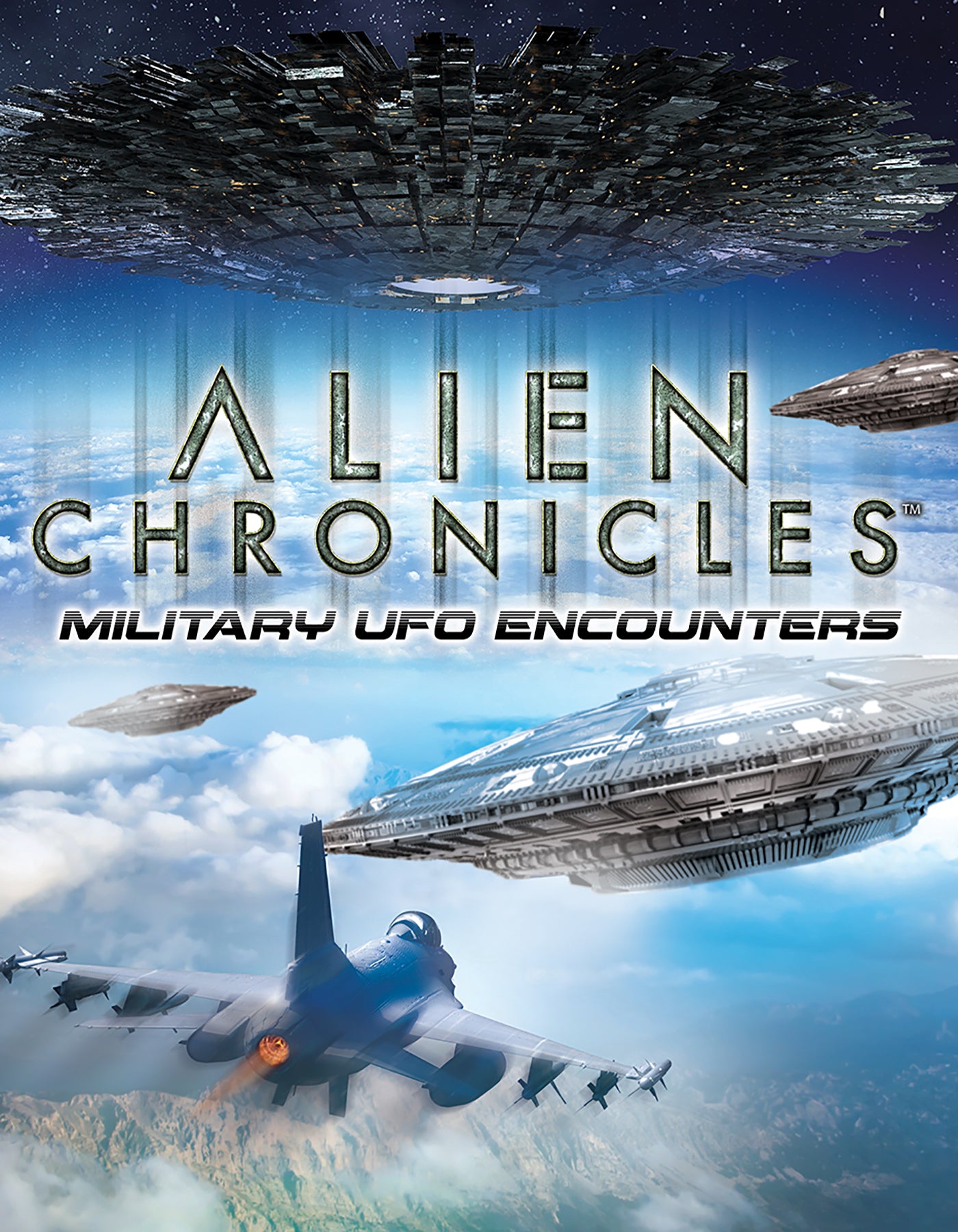 Alien Chronicles - Military UFO Encounters