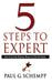 5 Steps To Expert