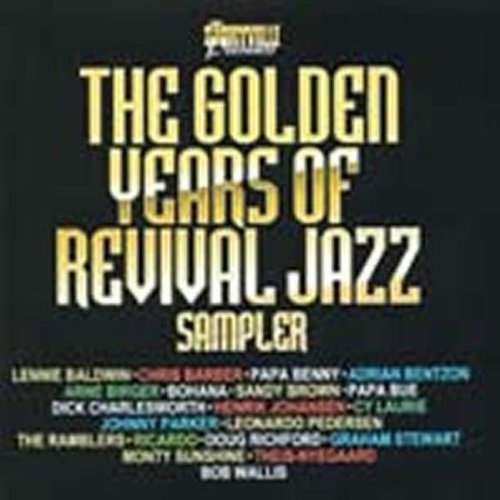 Golden Years of Revival Jazz Sampler