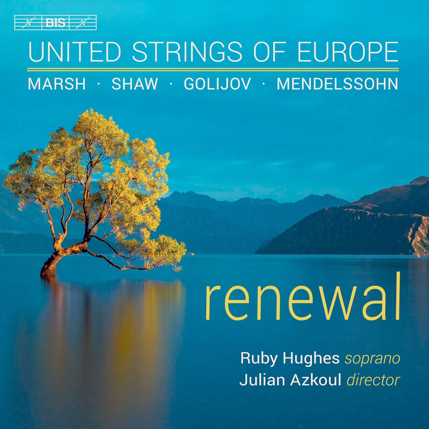 Marsh/Shaw/Golijov/Mendelssohn: Renewal