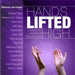 Hands Lifted High