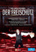 Der Freischütz: Wiener Staatsoper (Netopil)