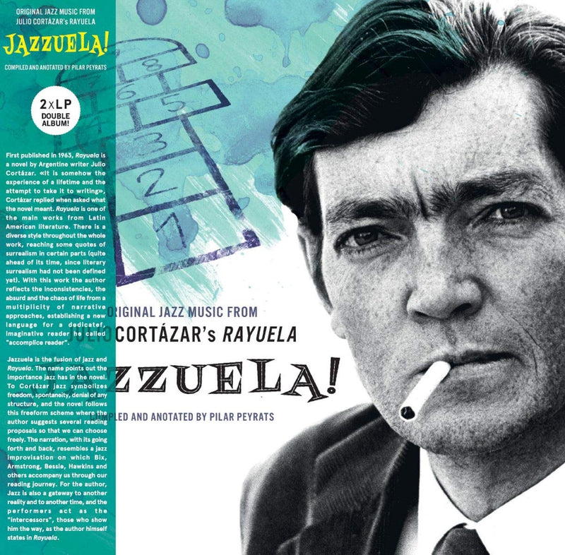 Jazzuela! Original Jazz Music From Julio Cortazar´s Rayuela