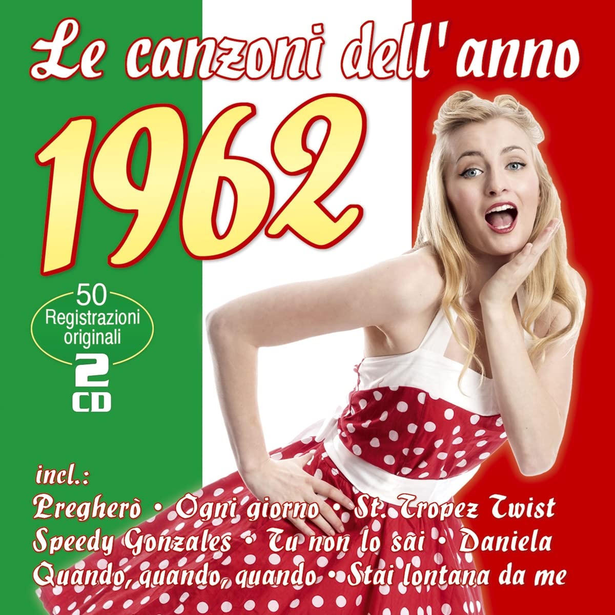 VARIOUS - LE CANZONI DELL`ANNO 1962
