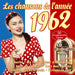 Les Chansons de l'Annee 1962