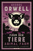 Farm der Tiere / Animal Farm: Zweisprachige Ausgabe (deutsch/englisch) ǀ Parallel gesetzter Text ǀ Klassiker im Original lesen (Anacondas zweisprachige Bücher, Band 20