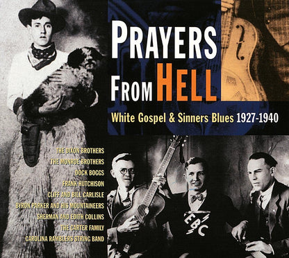 Prayers from Hell: White Gospel and Sinners Blues