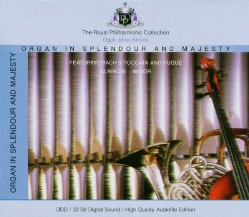 Organ in Splendour and Majesty (Rpo)