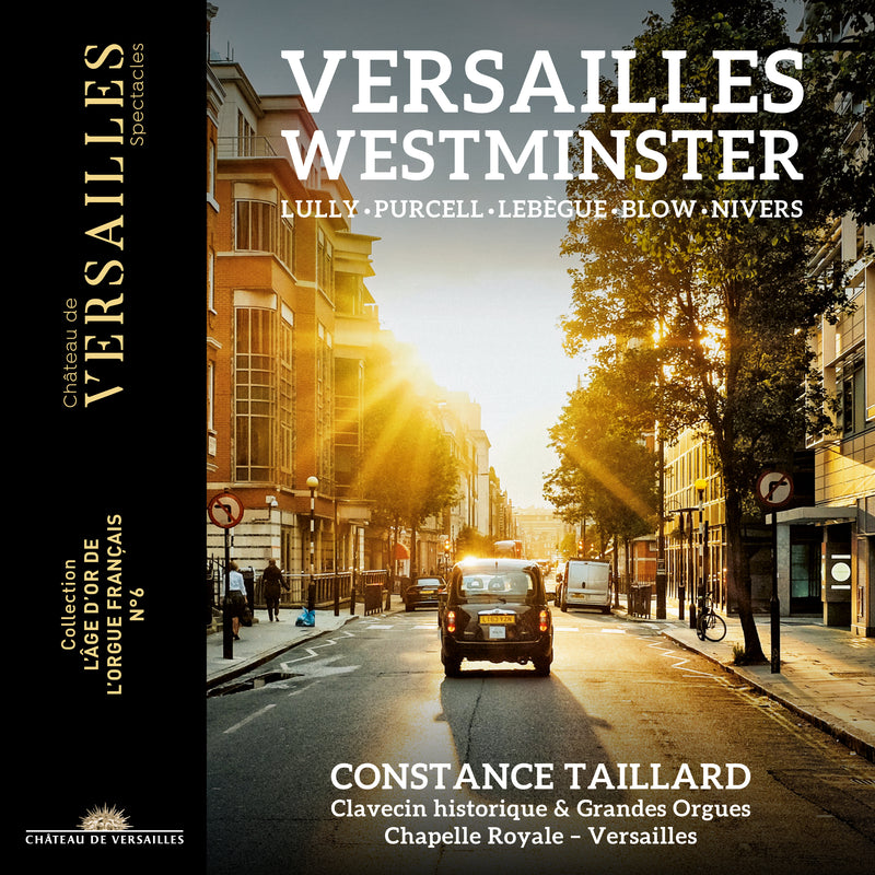 Constance Taillard: Versailles - Westminster