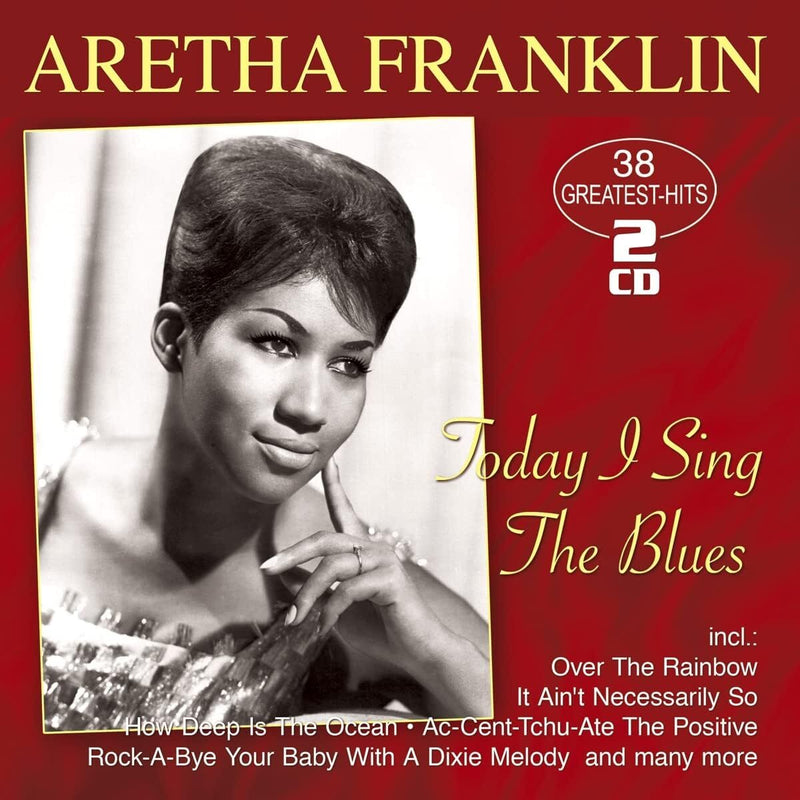 Today I Sing the Blues: 38 Greatest Hits