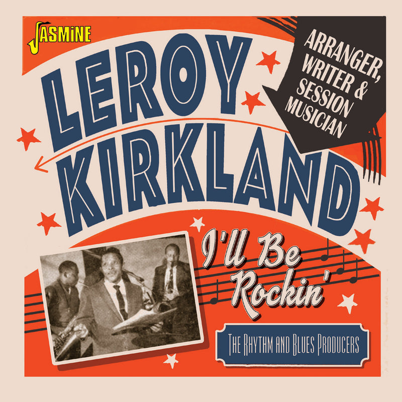 I'll Be Rockin': Arranger, Writer & Session Musician