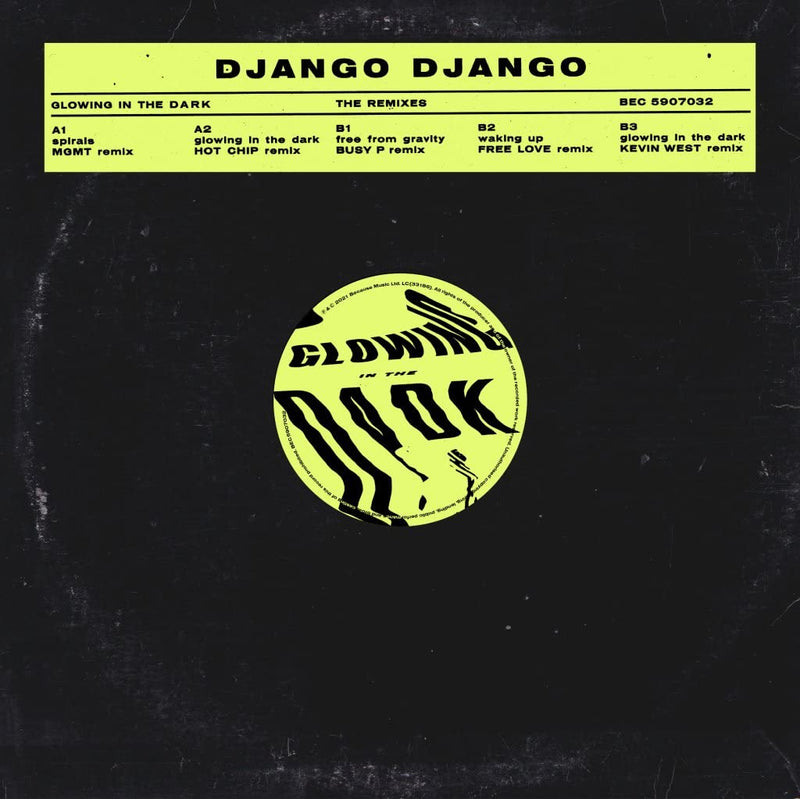 Lp-Django Django-The Glowing In The Dark Remixes