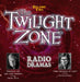 Twilight Zone Radio Dramas 2
