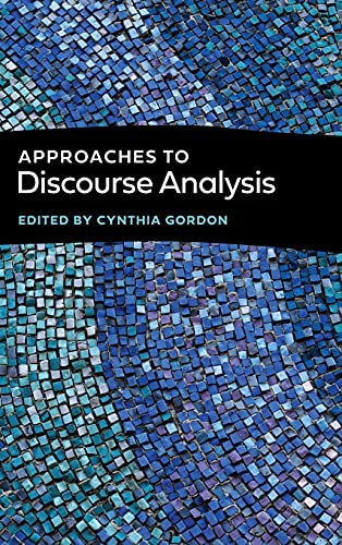 Approaches To Discourse Analys