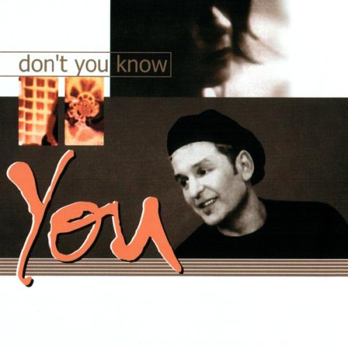 Don'T You Know