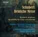 Schubert: Deutsche Messe/Rossini & Brahms: Quartette Für Chor...