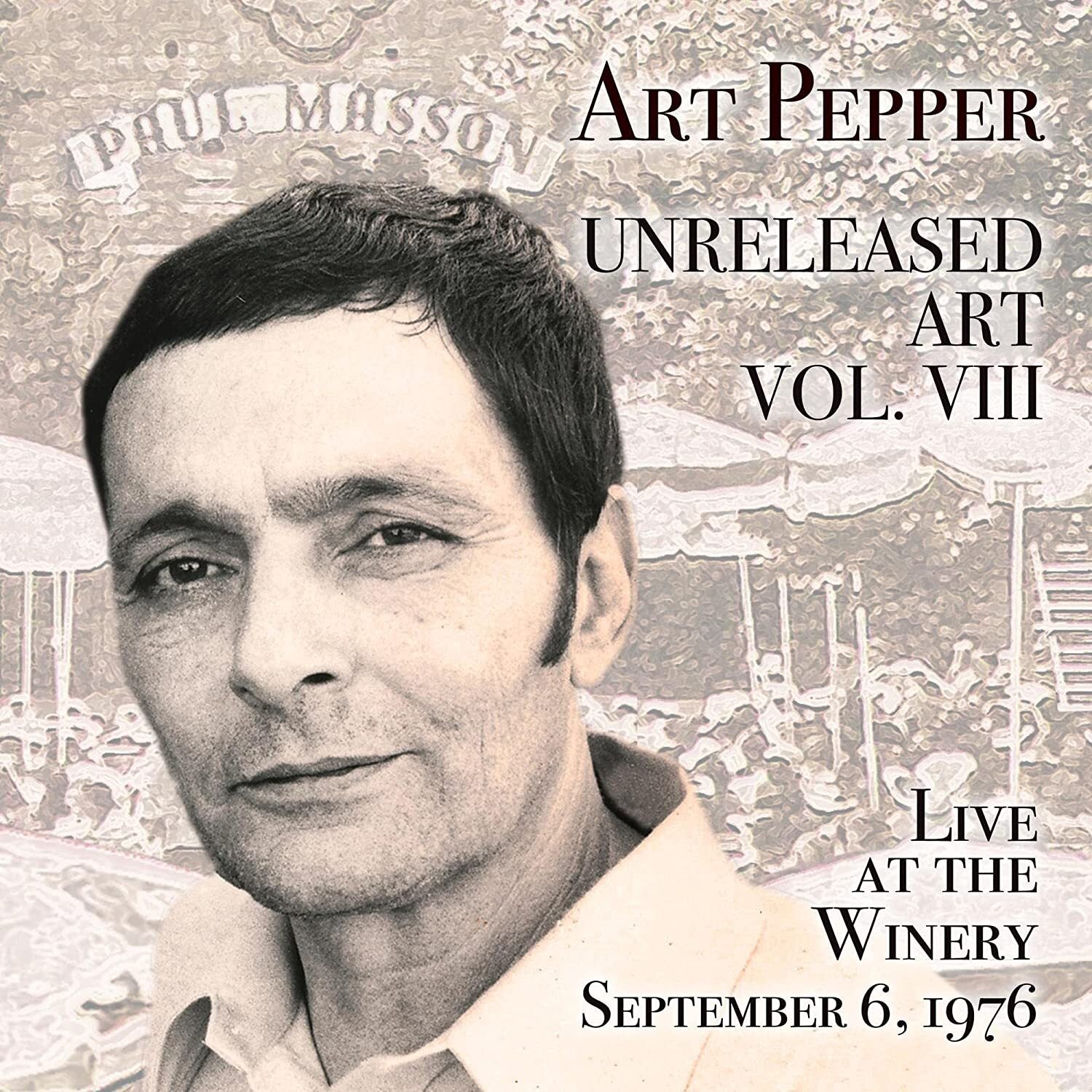 Unreleased Art: Live at the Winery, September 6, 1976 - Volume VIII