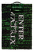 Pyramid International The Matrix Enter the Matrix Doormat