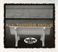 All Things Move