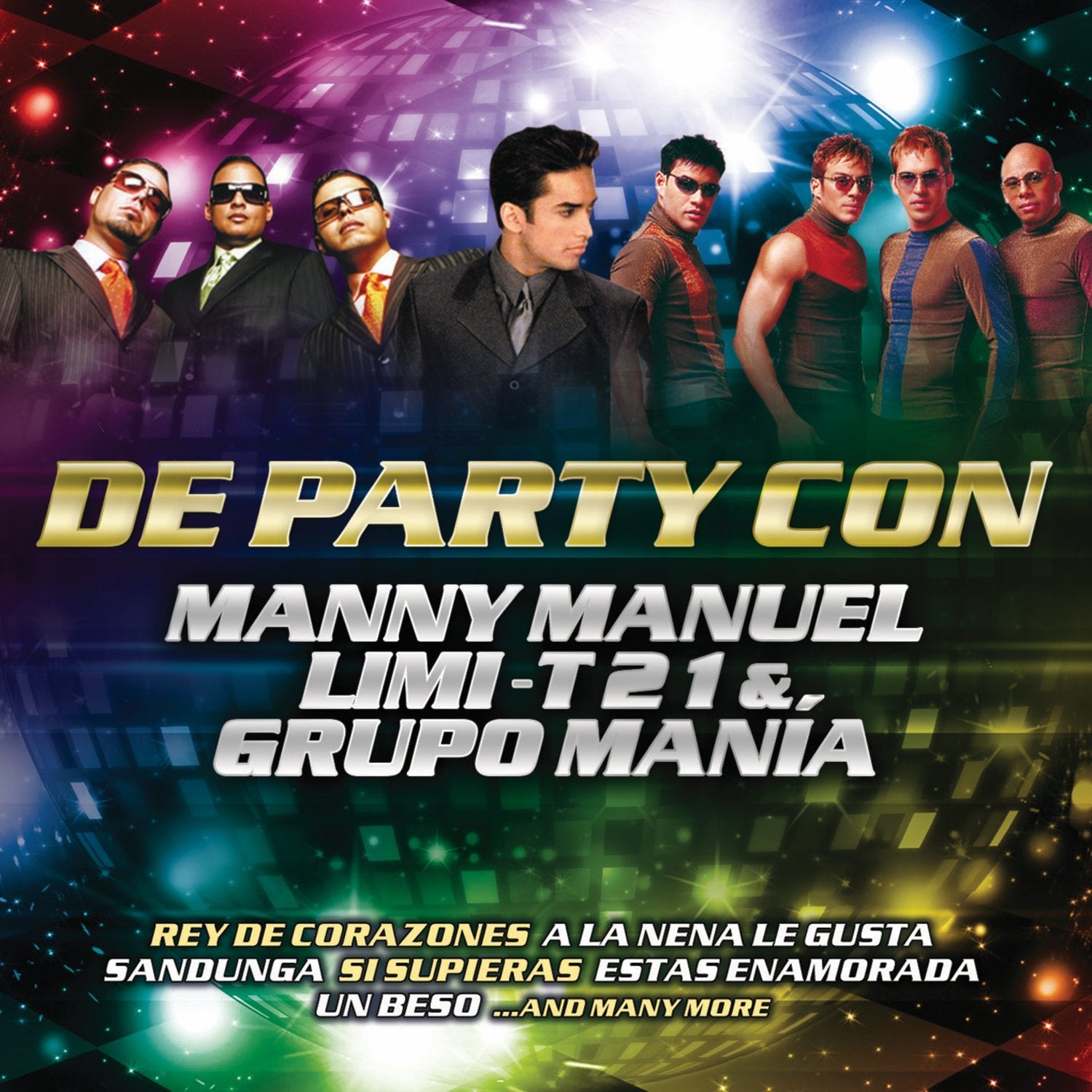 De Party Con Manny Manuel Limi-T 21 & Grupo Mania
