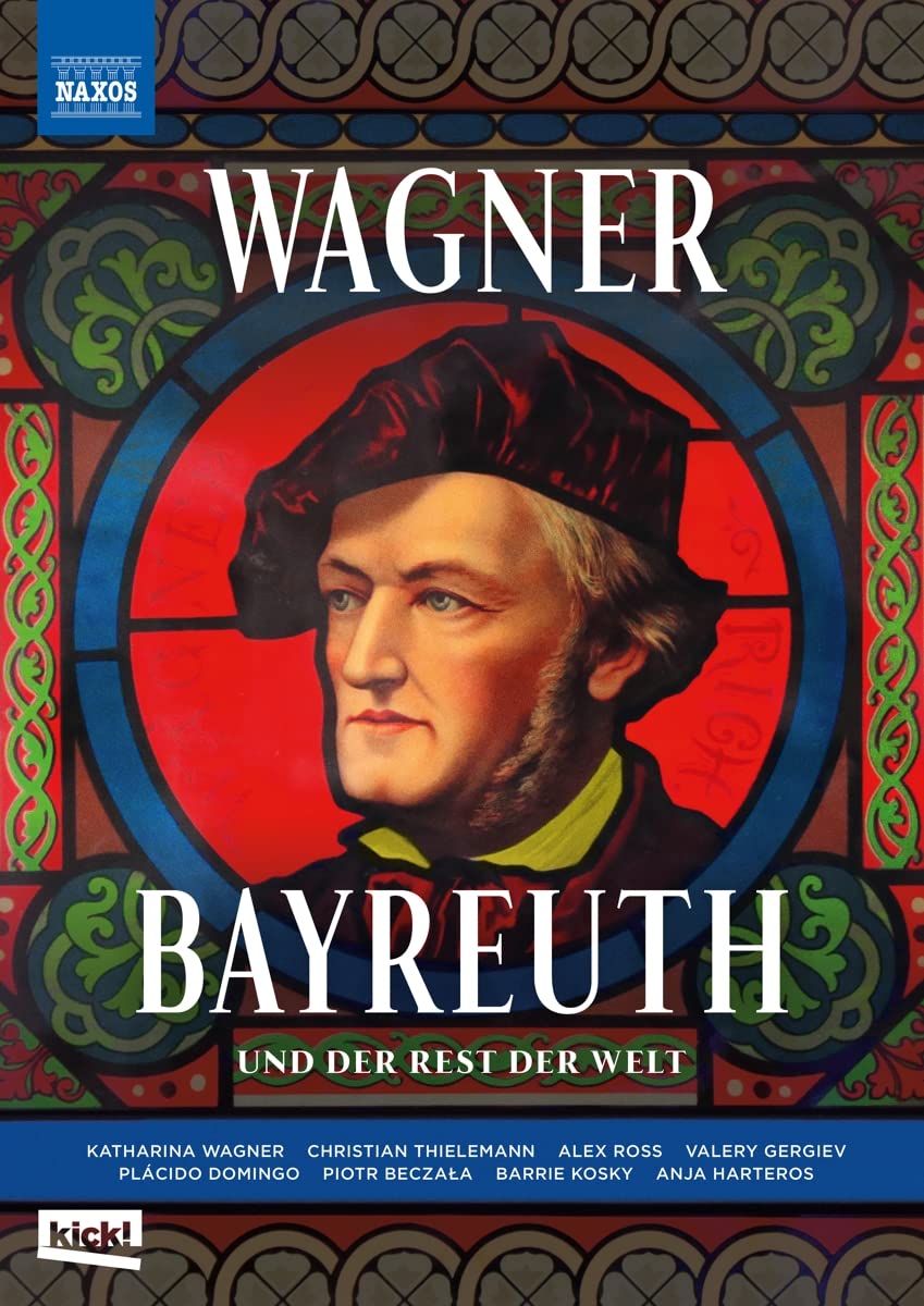 Wagner Bayreuth - und der Rest der Welt