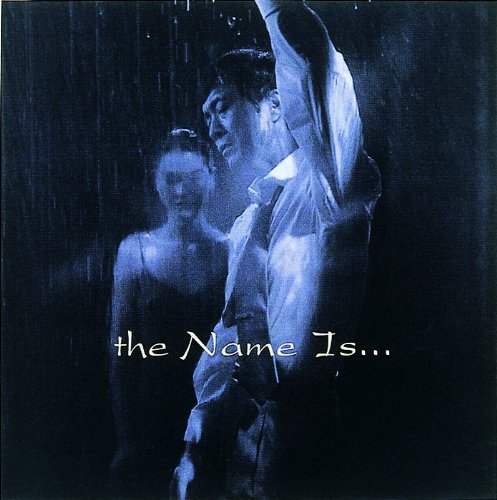 The Name Is...