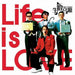 Life Is Love