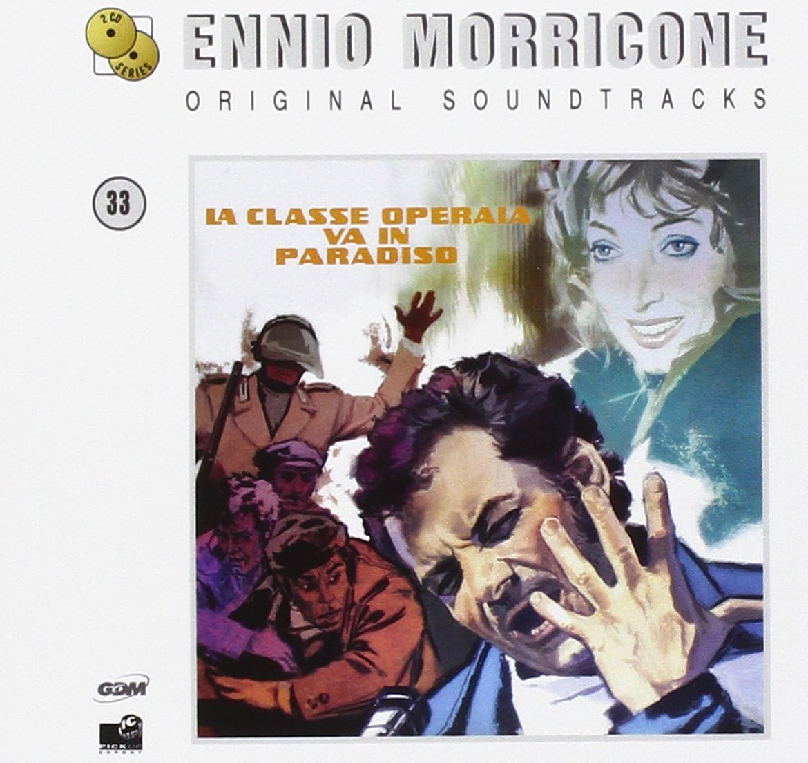 La Classe Operaia Va in Paradiso / La Proprietà Non È Più Un Furto Property Is No Longer a Theft Original Soundtracks