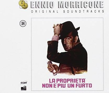 La Classe Operaia Va in Paradiso / La Proprietà Non È Più Un Furto Property Is No Longer a Theft Original Soundtracks