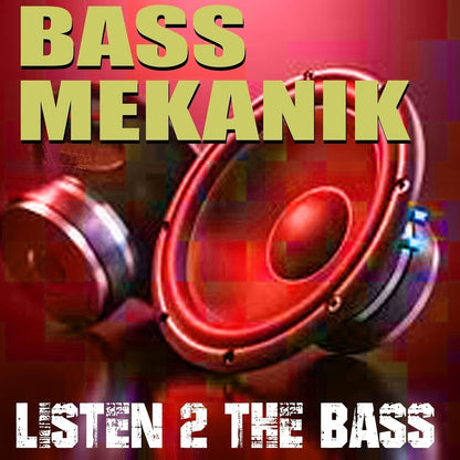 Listen to the Bass