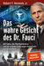 Das Wahre Gesicht Des Dr. Fauci - (German Import)