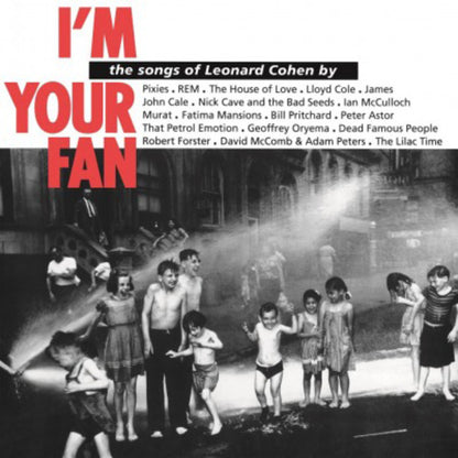 I'm Your Fan: The Songs of Leonard Cohen By...