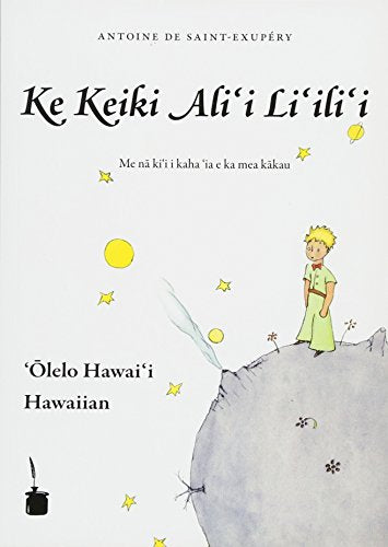 Ke Keiki Ali i Li ili i (Le Petit Prince, Hawaiianisch)