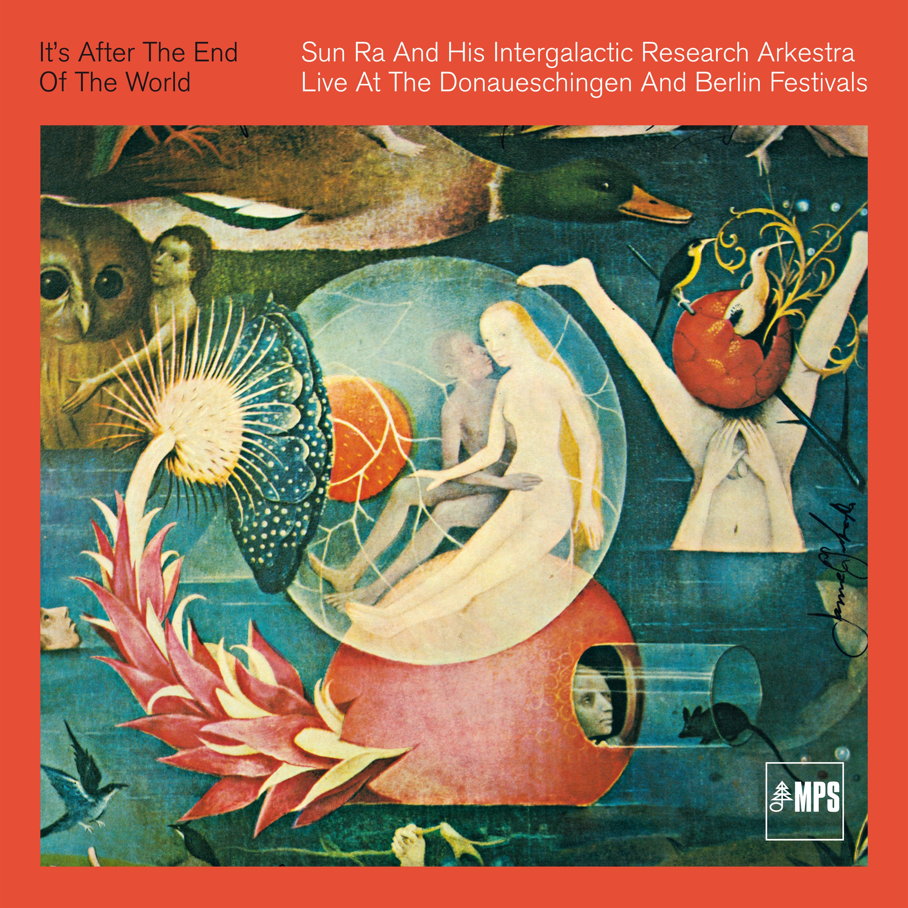 It's After the End of the World: Live at the Donaueschingen and Berlin Festivals