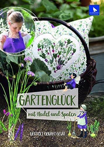 Gartengluck Mit Nadel Und Spaten - (German Import)