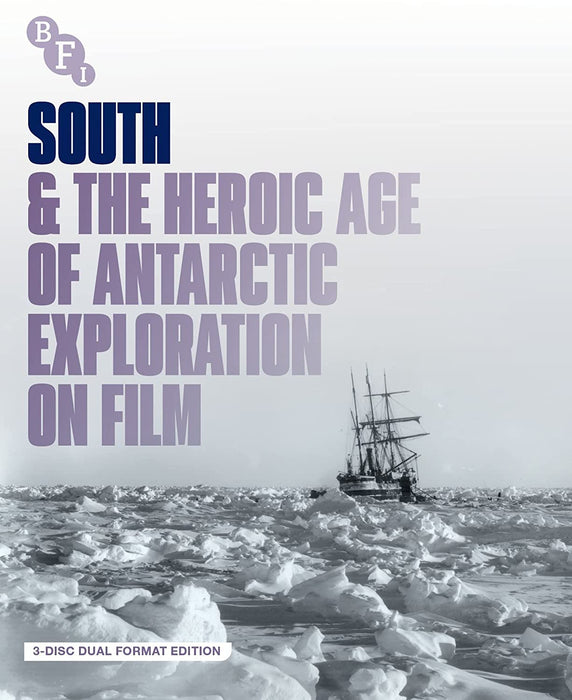 South & The Heroic Age of Antarctic Exploration on Film
