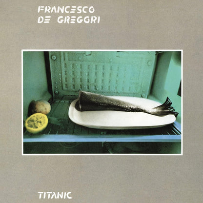 Titanic (180 Gr.)-De Gregori Francesco